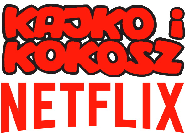 Kajko i Kokosz - serial Netflix