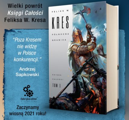 Północna Granica, wydanie Fabryka Słów