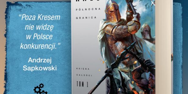 Północna Granica, wydanie Fabryka Słów