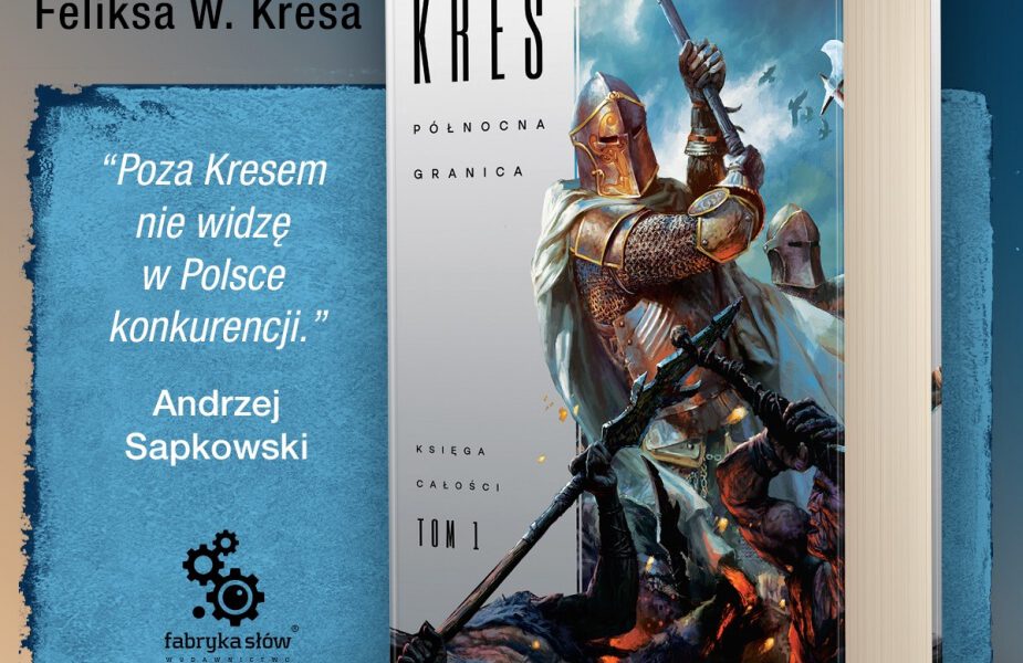 Północna Granica, wydanie Fabryka Słów