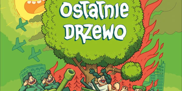 Ostatnie drzewo (komiks)