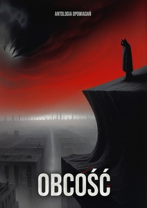 Obcość - antologia opowiadań
